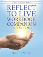 Reflect to Live Workbook Companion: There Was a Man