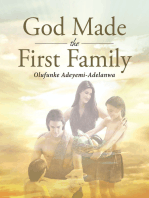 God Made the First Family