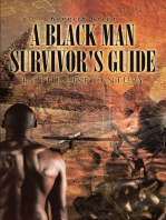 A Black Man Survivor's Guide