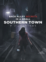 Back Alley Secrets in a Small Southern Town