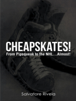 Cheapskates: From Pipsqueak to the NHL...Almost!