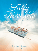 Fully Favorable: Spiritual Nuggets for the Soul