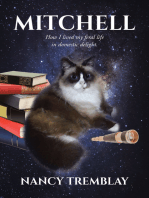 "Mitchell": How I Lived My Feral Life in Domestic Delight