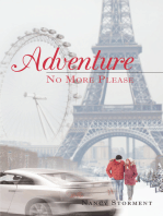 Adventure: No More, Please!