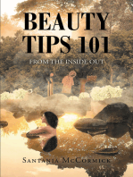 Beauty Tips 101: From the Inside Out