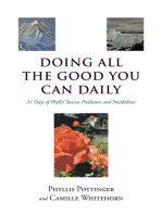 Doing All the Good You Can Daily: 31 Days of Phyllis' Success Predictors and Possibilities