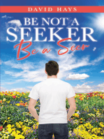 Be Not a Seeker