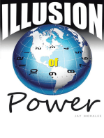 Illusion of Power