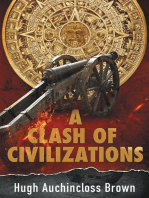 A Clash of Civilizations: An Alternate History Novel