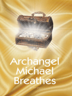 Archangel Michael Breathes