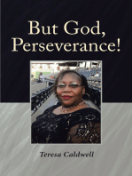 But God, Perseverance!
