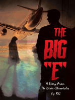 The Big “E”: A Story From The Dixie Chronicles