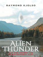 Alien Thunder: The One Secret the US Government Kept