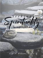 Seeking Spirituality: One Step At A Time