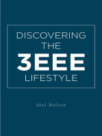 Discovering the 3EEE Lifestyle