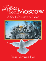 Letters from Moscow: A Soul's Journey of Love