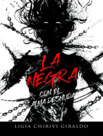 LA NEGRA: CON EL ALMA DESNUDA