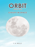 ORBIT: Book One: Civility in Space