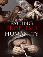 Facing the Problems of Humanity