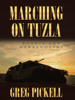 Marching on Tuzla