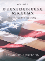 Presidential Maxims: Excellence In Leadership