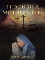 Through a Mother's Eyes