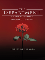 The Department: Wicked, Scandalous, Plotted Damnation