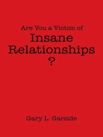 Are You a Victim of Insane Relationships?