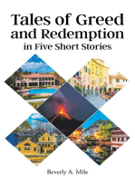 Tales of Greed and Redemption in Five Short Stories