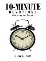 10 Minute Devotions: Growing in Jesus