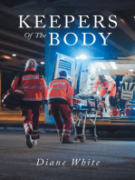 Keepers Of The Body