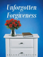 Unforgotten Forgiveness