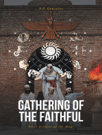 Gathering of the Faithful: First Archive of the Magi