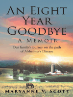 An Eight Year Goodbye: A Memoir