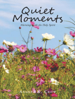 Quiet Moments: Mornings with the Holy Spirit
