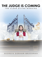 The Judge Is Coming: The Clear Divine Warning