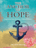 The Anchor of Hope: Inspiration from the Lives of Biblical Women