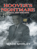 Hoover's Nightmare: A Special Agent Gone "Native"