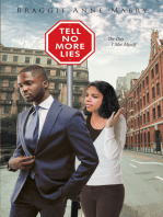 Tell No More Lies: The Day I Met Myself