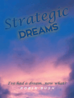 Strategic Dreams