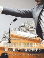 Pulpit Peddlers or Godly Preachers: Resolving the Prosperity Controversy