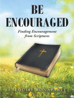 Be Encouraged: Finding Encouragement from Scriptures