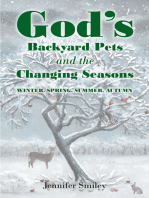 God's Backyard Pets and the Changing Seasons