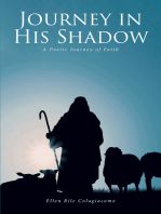 Journey in His Shadow: A poetic Journey of Faith