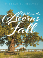 Where the Acorns Fall