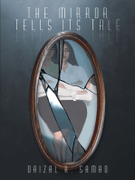 The Mirror Tells its Tale