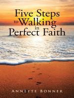 Five Steps to Walking in Perfect Faith