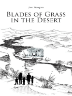Blades of Grass in the Desert