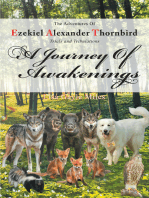 The Adventures of Ezekiel Alexander Thornbird - Trials and Tribulations: A Journey of Awakenings