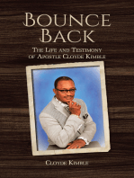 Bounce Back: The Life and Testimony of Apostle Cloyde Kimble